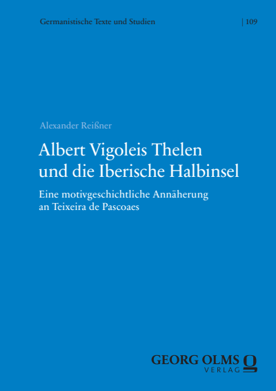 Cover des Buchs: Albert Vigoleis Thelen und die Iberische Halbinsel