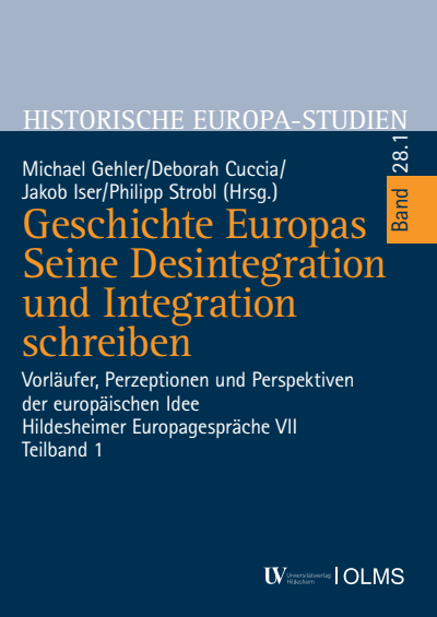 Cover des Buchs: Geschichte Europas. Seine Desintegration und Integration schreiben