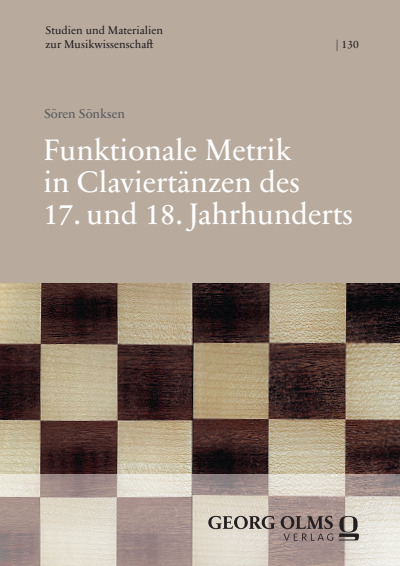 Cover of book: Funktionale Metrik in Claviertänzen des 17. und 18. Jahrhunderts