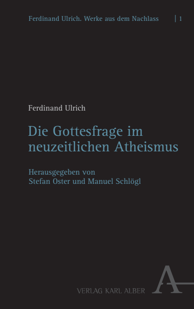 Cover des Buchs: Die Gottesfrage im neuzeitlichen Atheismus