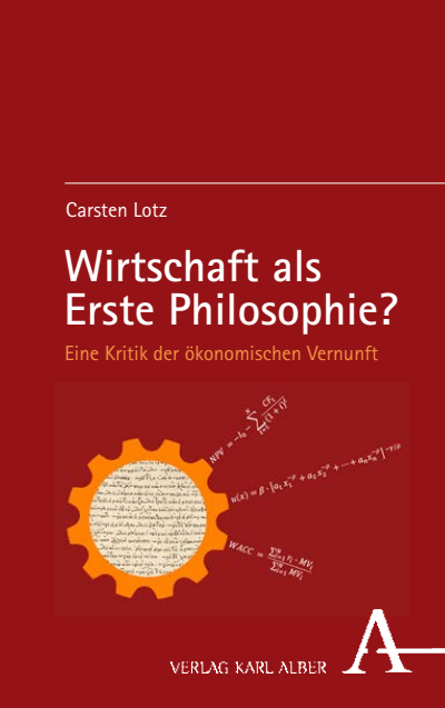 Cover des Buchs: Wirtschaft als Erste Philosophie?