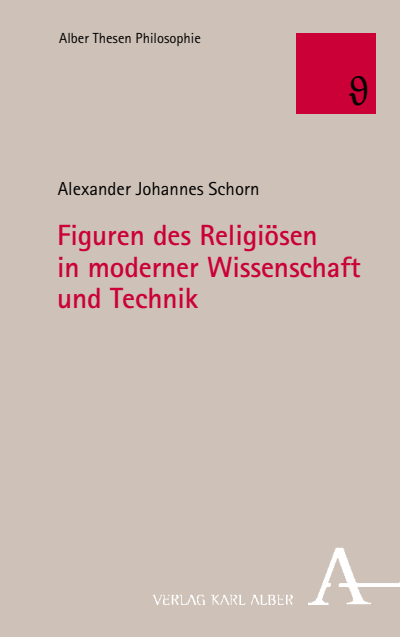 Cover des Buchs: Figuren des Religiösen in moderner Wissenschaft und Technik