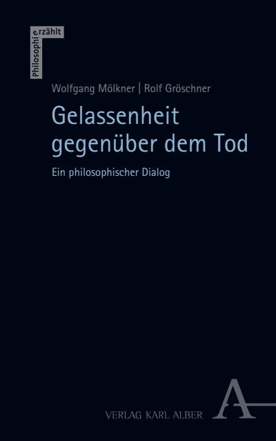 Cover des Buchs: Gelassenheit gegenüber dem Tod