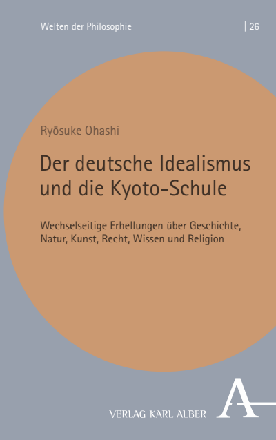 Cover des Buchs: Der deutsche Idealismus und die Kyoto-Schule