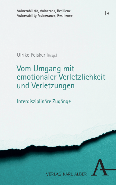 Cover des Buchs: Vom Umgang mit emotionaler Verletzlichkeit und Verletzungen