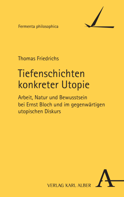 Cover des Buchs: Tiefenschichten konkreter Utopie
