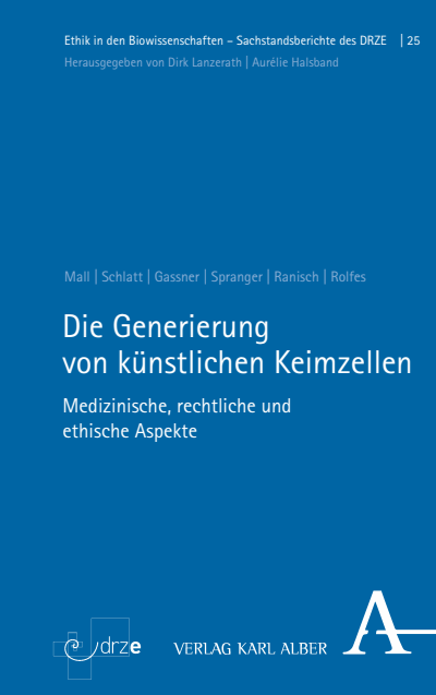 Cover des Buchs: Die Generierung von künstlichen Keimzellen