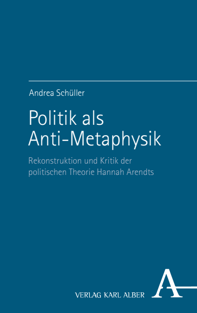 Cover des Buchs: Politik als Anti-Metaphysik
