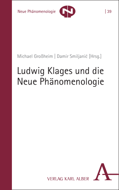 Cover des Buchs: Ludwig Klages und die Neue Phänomenologie