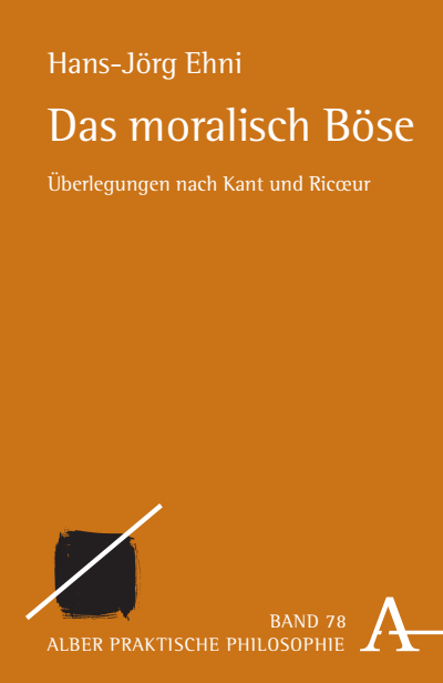 Cover des Buchs: Das moralisch Böse