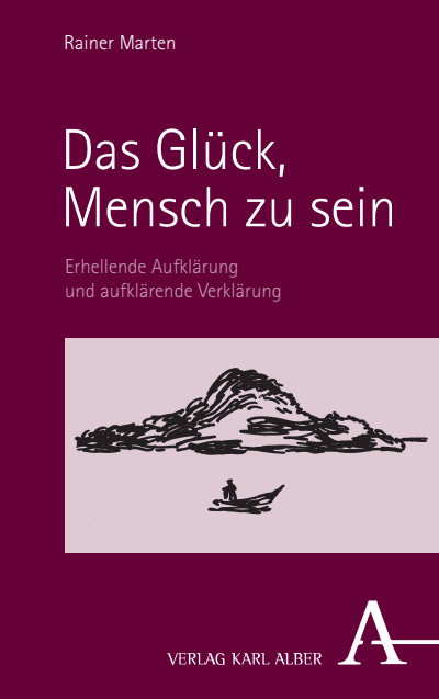 Cover des Buchs: Das Glück, Mensch zu sein