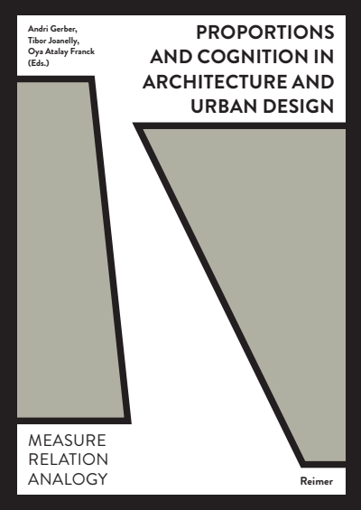 Cover des Buchs: Proportions and Cognition in Architecture and Urban Design
