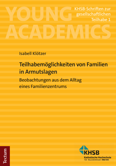 Cover des Buchs: Teilhabemöglichkeiten von Familien in Armutslagen