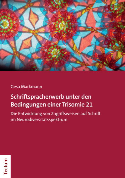 Cover des Buchs: Schriftspracherwerb unter den Bedingungen einer Trisomie 21