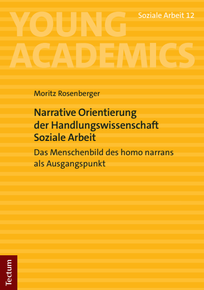 Cover des Buchs: Narrative Orientierung der Handlungswissenschaft Soziale Arbeit