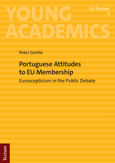 Cover des Buchs: Portuguese Attitudes to EU Membership