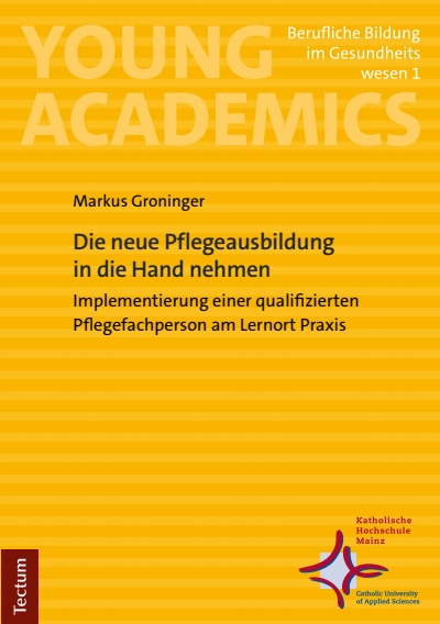 Cover des Buchs: Die neue Pflegeausbildung in die Hand nehmen
