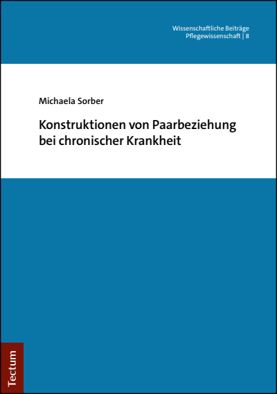 Cover des Buchs: Konstruktionen von Paarbeziehung bei chronischer Krankheit