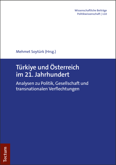 Cover des Buchs: Türkiye und Österreich im 21. Jahrhundert