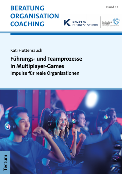 Cover des Buchs: Führungs- und Teamprozesse in Multiplayer-Games