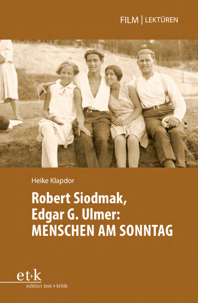 Cover of book: Robert Siodmak, Edgar G. Ulmer: MENSCHEN AM SONNTAG