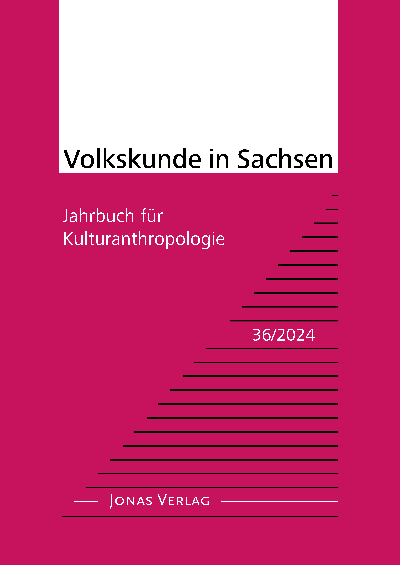 Cover des Buchs: Volkskunde in Sachsen 36/2024