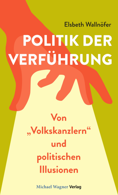 Cover des Buchs: Politik der Verführung