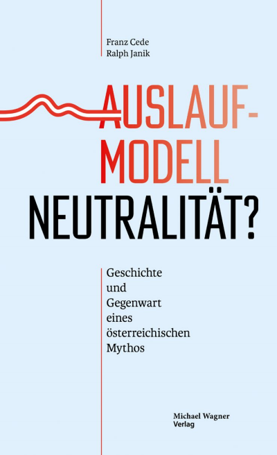 Cover des Buchs: Auslaufmodell Neutralität?