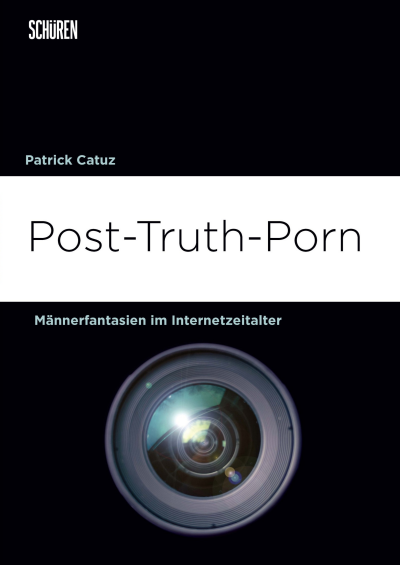 Cover of book: Post–Truth Porn