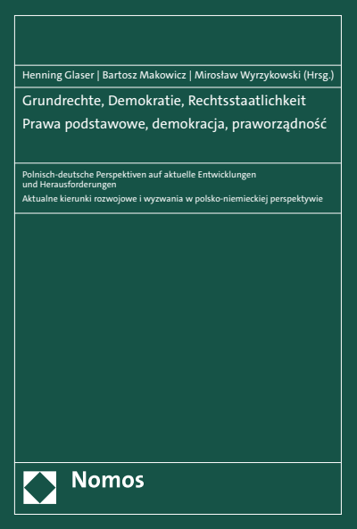 Cover des Buchs: Grundrechte, Demokratie, Rechtsstaatlichkeit | Prawa podstawowe, demokracja, praworządność