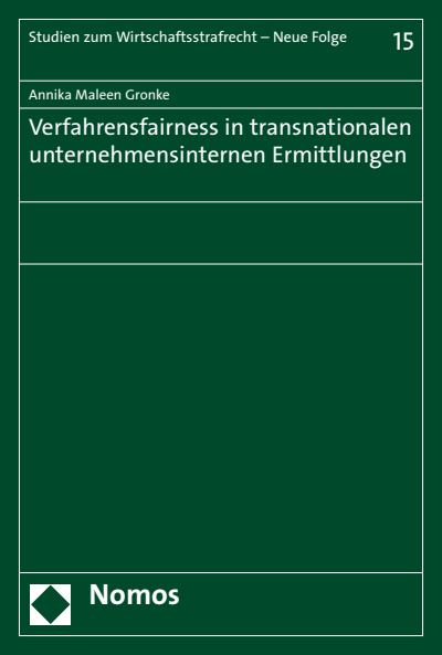 Cover of book: Verfahrensfairness in transnationalen unternehmensinternen Ermittlungen