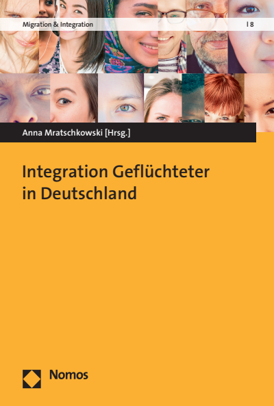 Cover des Buchs: Integration Geflüchteter in Deutschland