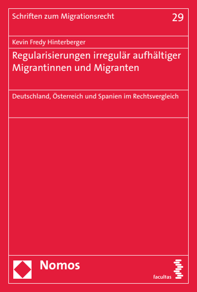 Cover of book: Regularisierungen irregulär aufhältiger Migrantinnen und Migranten