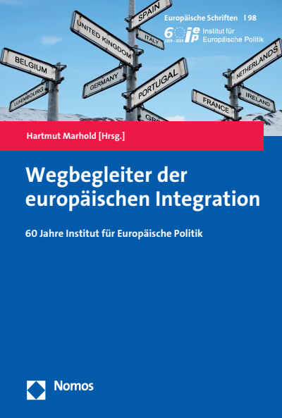 Cover des Buchs: Wegbegleiter der europäischen Integration