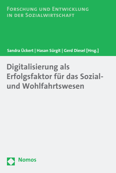 Cover des Buchs: Digitalisierung als Erfolgsfaktor für das Sozial- und Wohlfahrtswesen