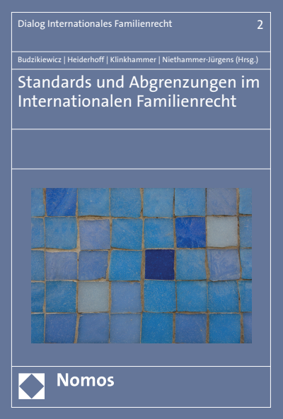 Cover des Buchs: Standards und Abgrenzungen im internationalen Familienrecht