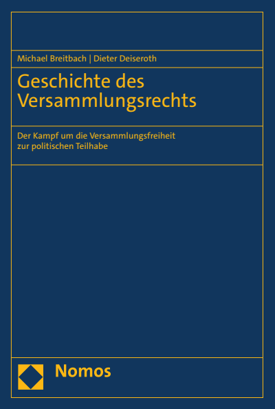 Cover des Buchs: Geschichte des Versammlungsrechts