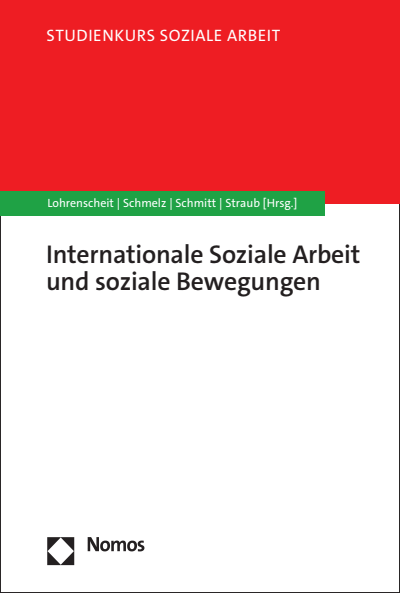 Cover des Buchs: Internationale Soziale Arbeit und soziale Bewegungen