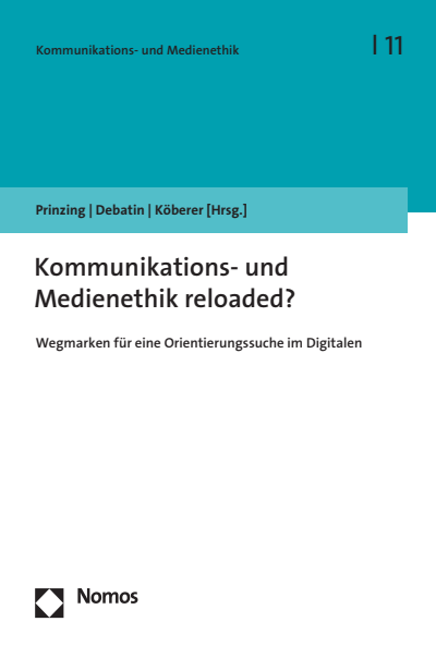 Cover des Buchs: Kommunikations- und Medienethik reloaded?