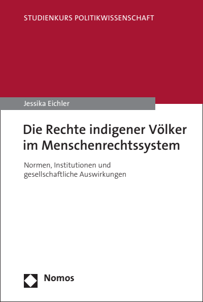 Cover of book: Die Rechte indigener Völker im Menschenrechtssystem