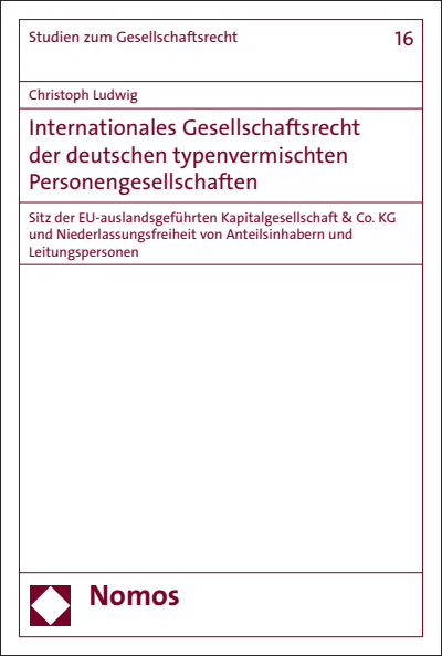 Cover des Buchs: Internationales Gesellschaftsrecht der deutschen typenvermischten Personengesellschaften