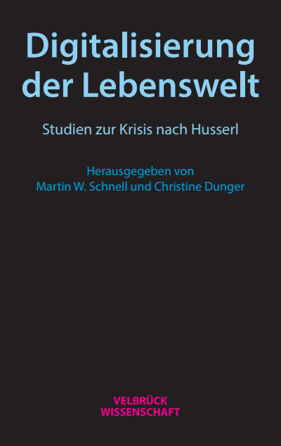 Cover des Buchs: Digitalisierung der Lebenswelt