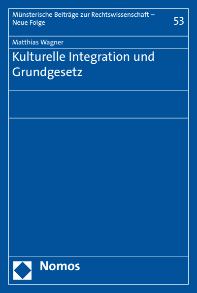 Cover des Buchs: Kulturelle Integration und Grundgesetz