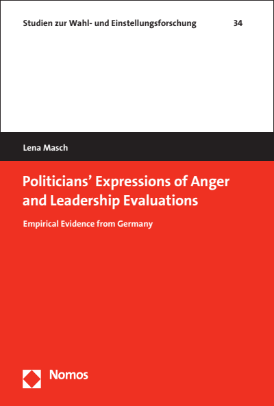Cover des Buchs: Politicians' Expressions of Anger and Leadership Evaluations
