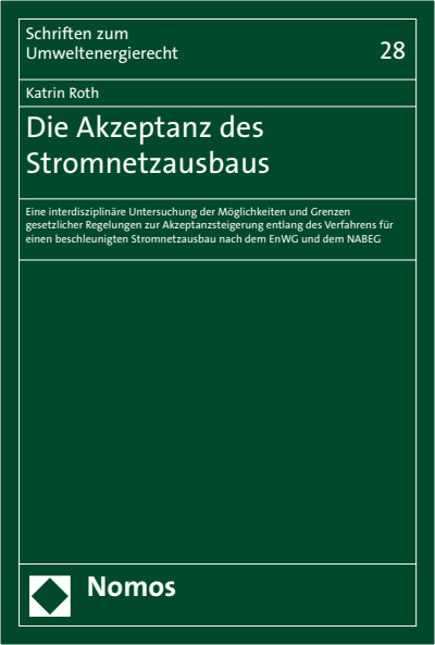 Cover of book: Die Akzeptanz des Stromnetzausbaus