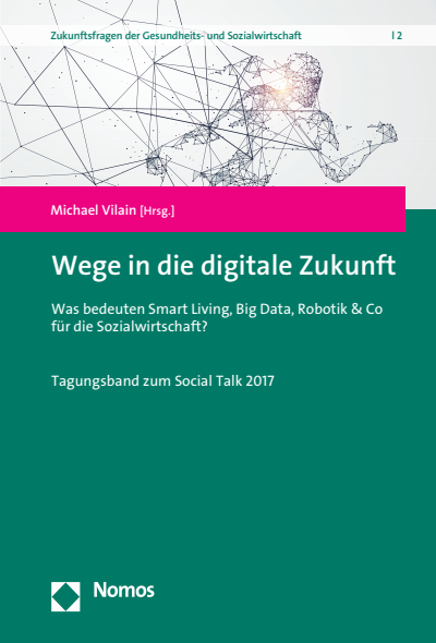 Cover des Buchs: Wege in die digitale Zukunft