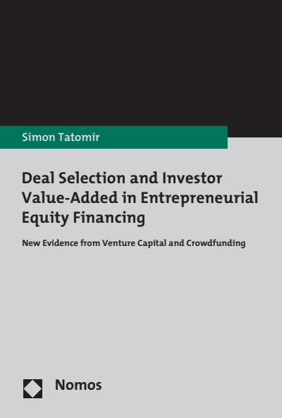 Cover des Buchs: Deal Selection and Investor Value-Added in Entrepreneurial Equity Financing