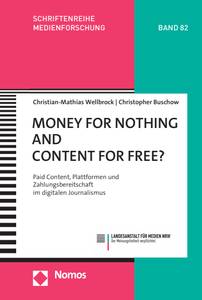 Cover des Buchs: Money for Nothing and Content for Free?