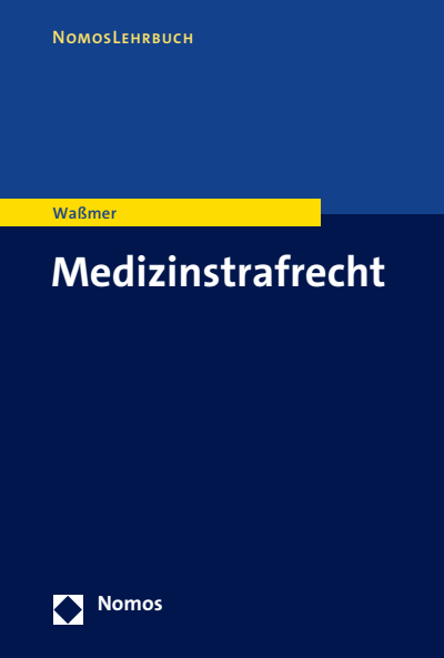Cover des Buchs: Medizinstrafrecht