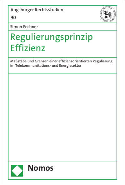 Cover of book: Regulierungsprinzip Effizienz
